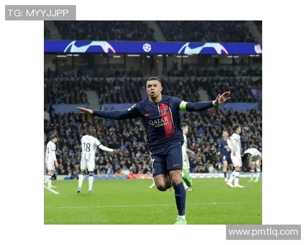 巴黎圣日耳曼欧冠大胜，姆巴佩破门火力全开帮助球队晋级八强