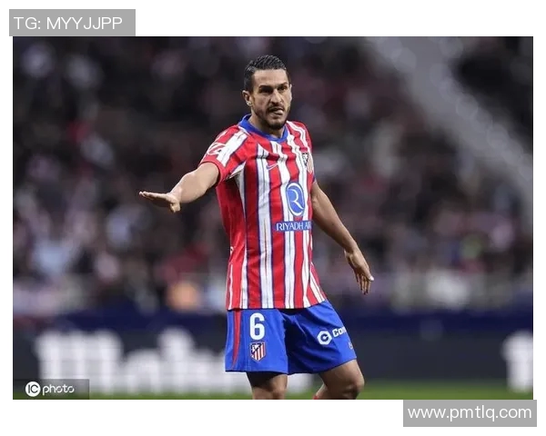 马德里竞技与奥布拉克续约至2026年:坚守胜利之门的承诺 马德里竞技与奥布拉克续约至2026年:坚守胜利之门的承诺